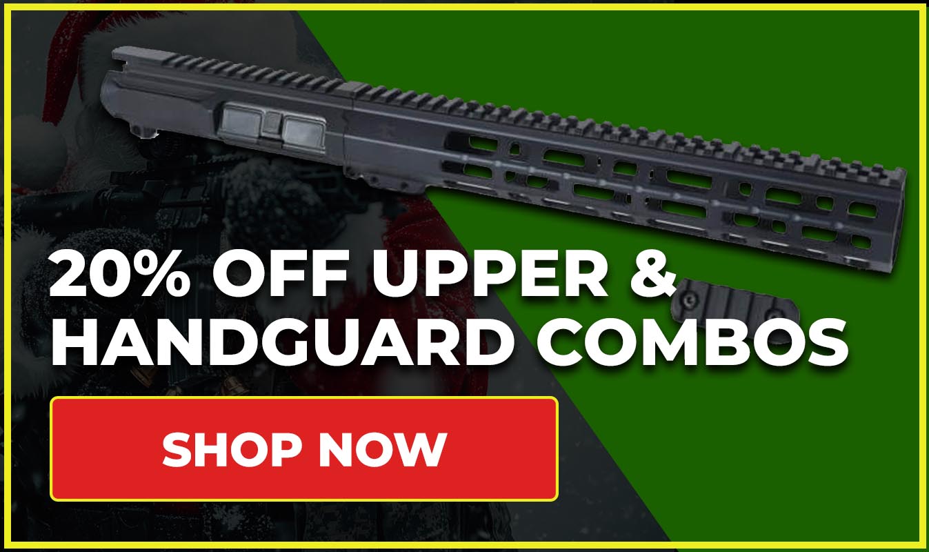 20% Off Upper/Handguard Combos